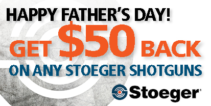 Stoeger Fathers Day Rebate 2021 Box